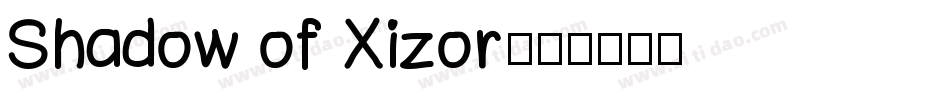 Shadow of Xizor字体转换